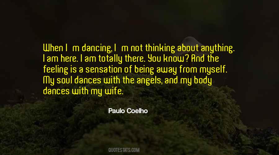 Dancing With You Quotes #11927
