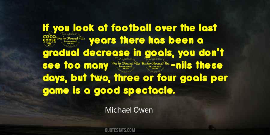 Good Football Game Quotes #1452942 Good Football Game Quotes #1452942