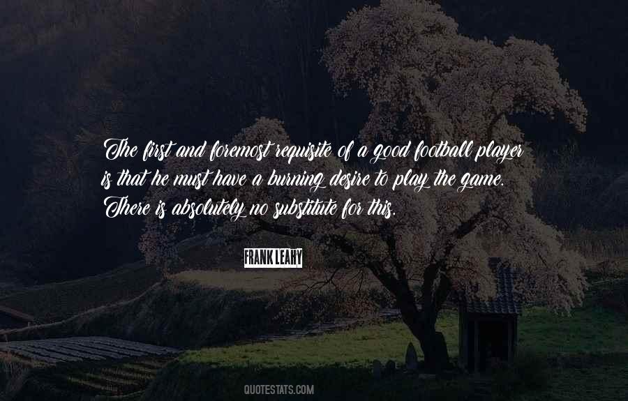 Good Football Game Quotes #1466215 Good Football Game Quotes #1466215
