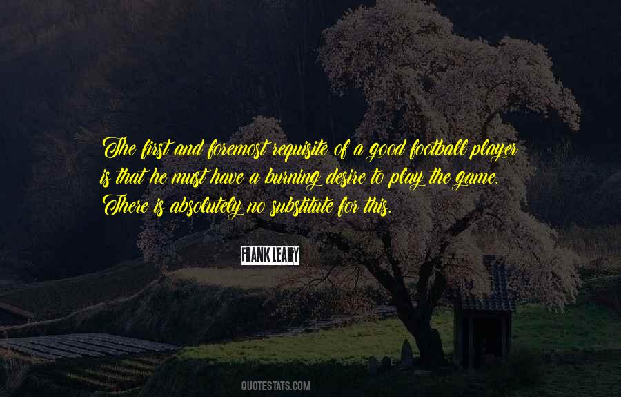 Good Football Player Quotes #1466215
