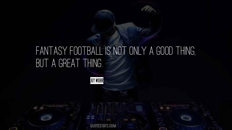 Good Football Quotes #546704