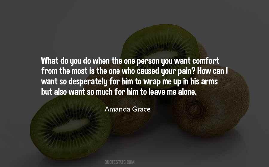 How Much I Want You Quotes #1349914
