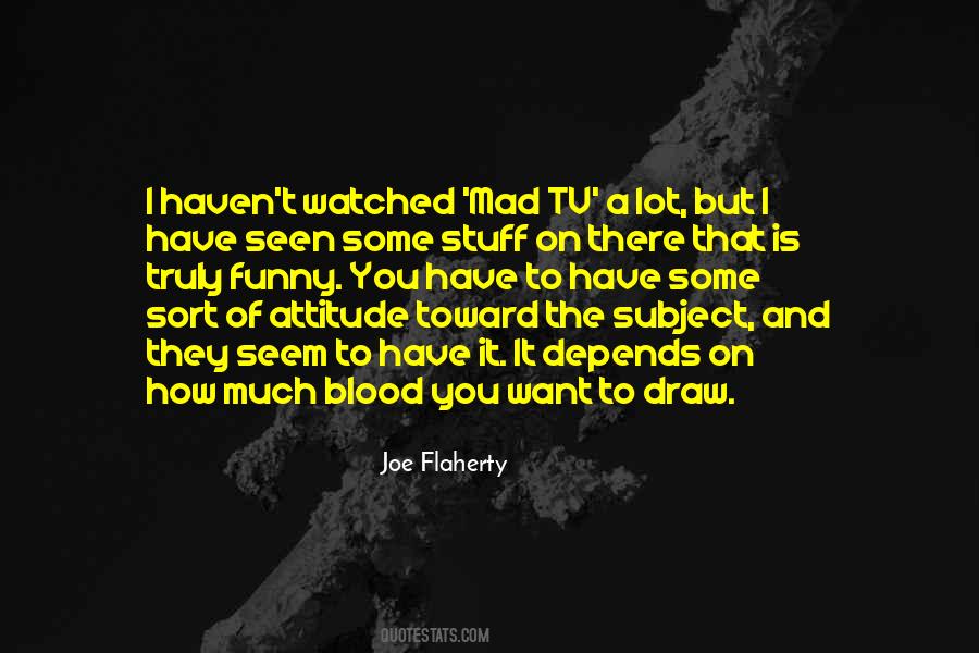 How Much I Want You Quotes #1530243
