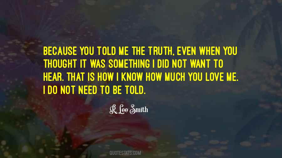 How Much I Want You Quotes #573097