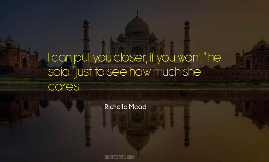 How Much I Want You Quotes #588305