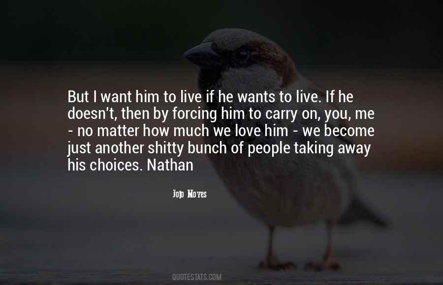 How Much I Want You Quotes #925406