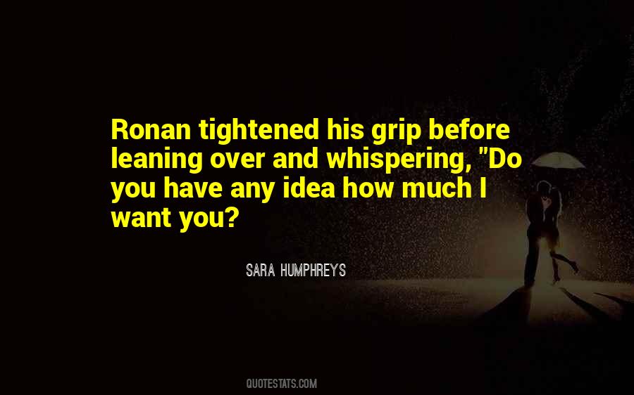 How Much I Want You Quotes #995859