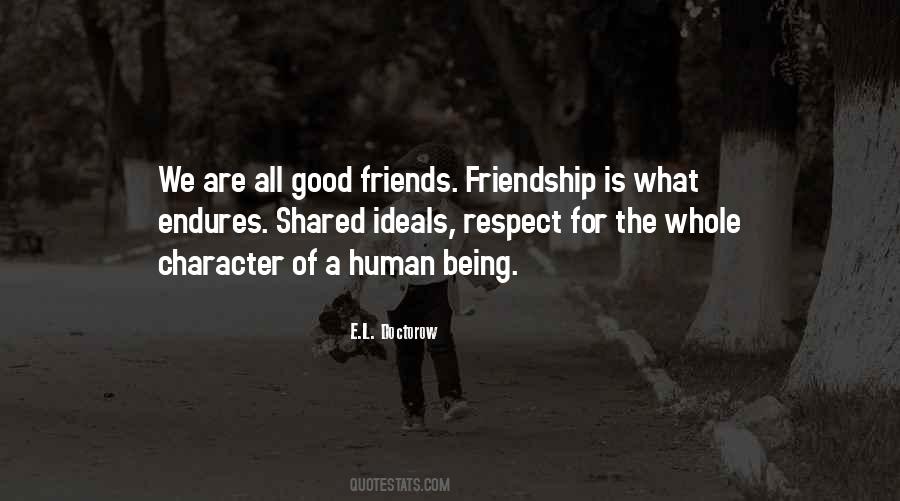 Good For Friendship Quotes #1607397
