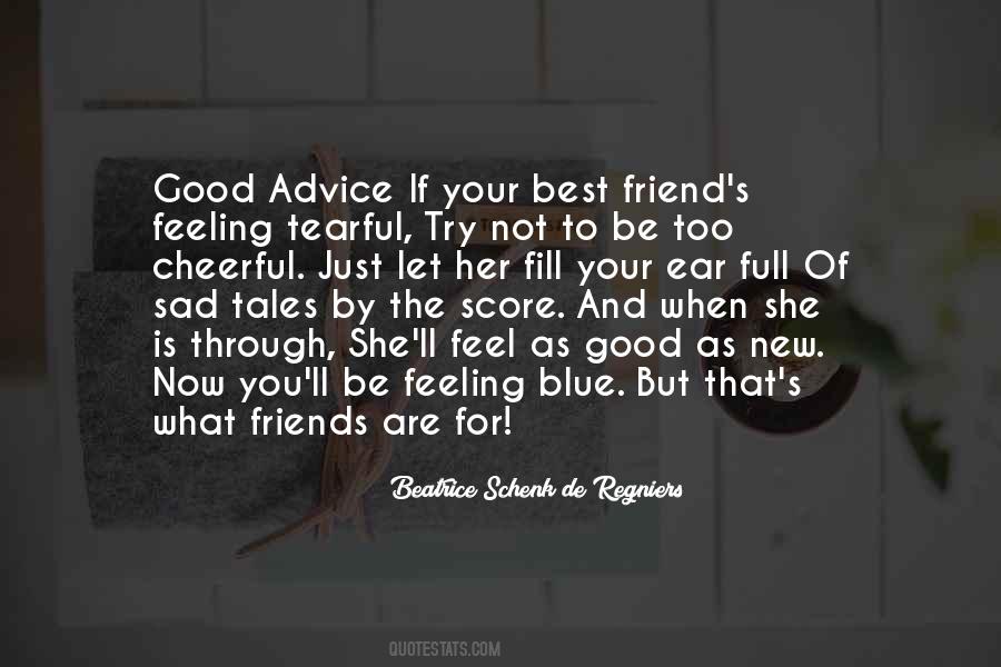 Good For Friendship Quotes #1779539