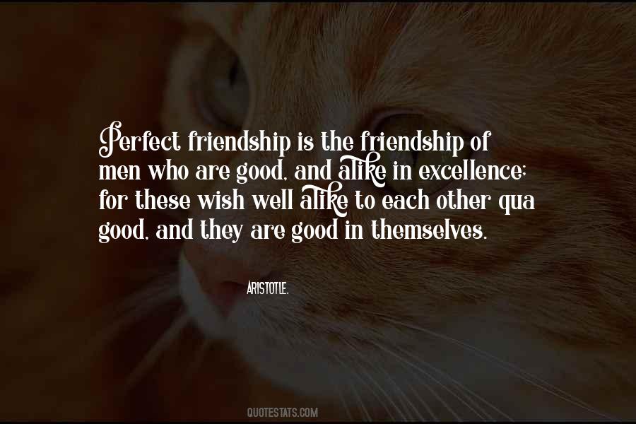 Good For Friendship Quotes #470329