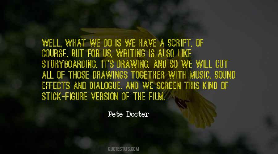 Stick To The Script Quotes #1456486