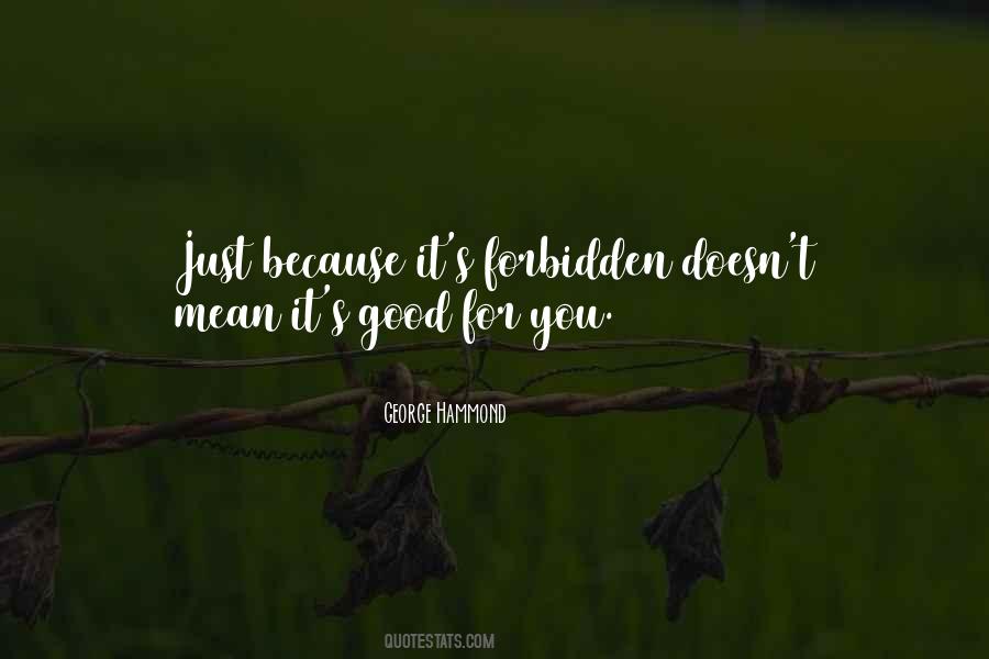 Good For Quotes #1772453
