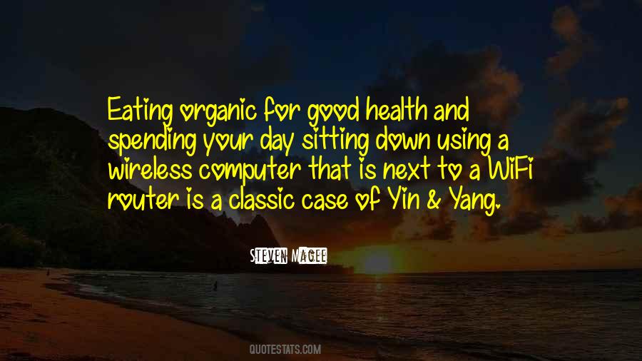 Good For Your Health Quotes #182925