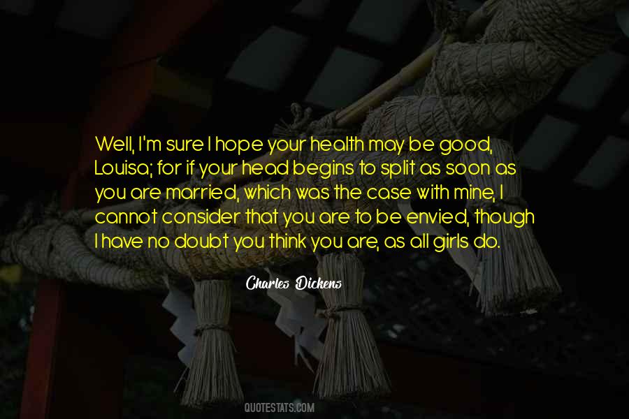 Good For Your Health Quotes #6515