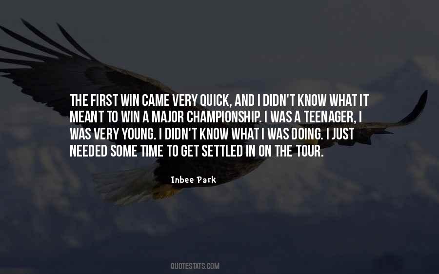 I Came To Win Quotes #636451