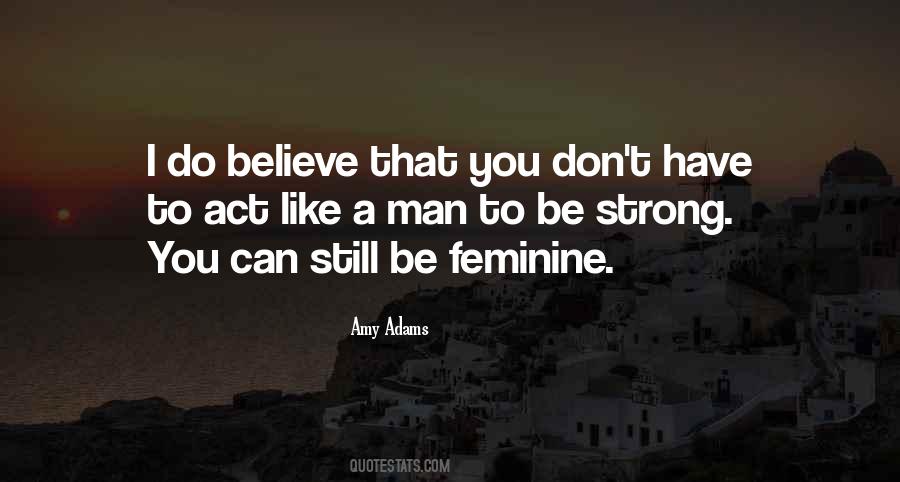 I Can Be Strong Quotes #1529725