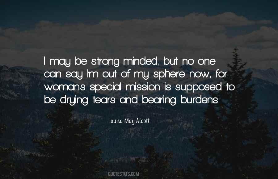 I Can Be Strong Quotes #396247