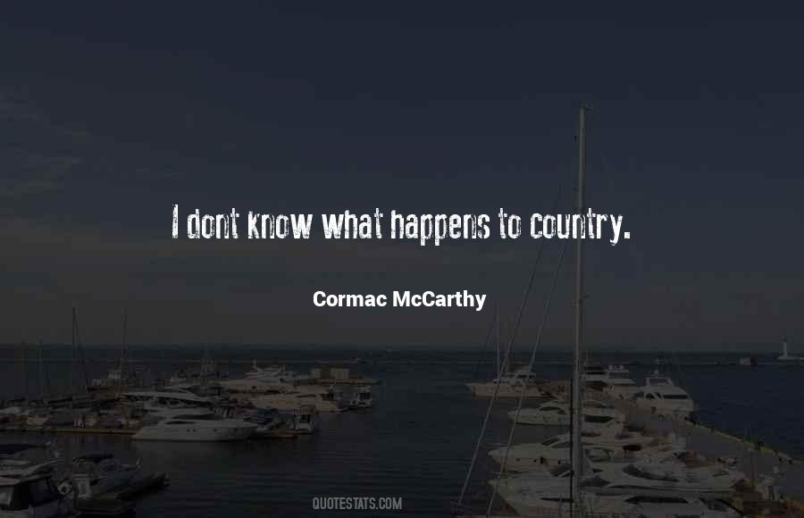 I Know What I Dont Know Quotes #954068