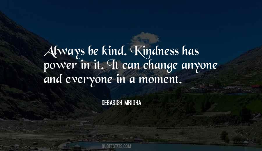 Kindness And Intelligence Quotes #1035892