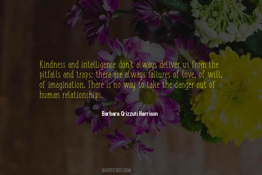 Kindness And Intelligence Quotes #730077