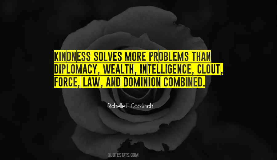 Kindness And Intelligence Quotes #855501
