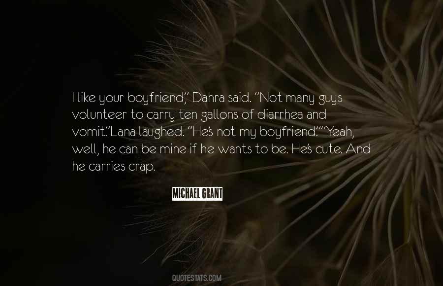 Not My Boyfriend Quotes #1052096