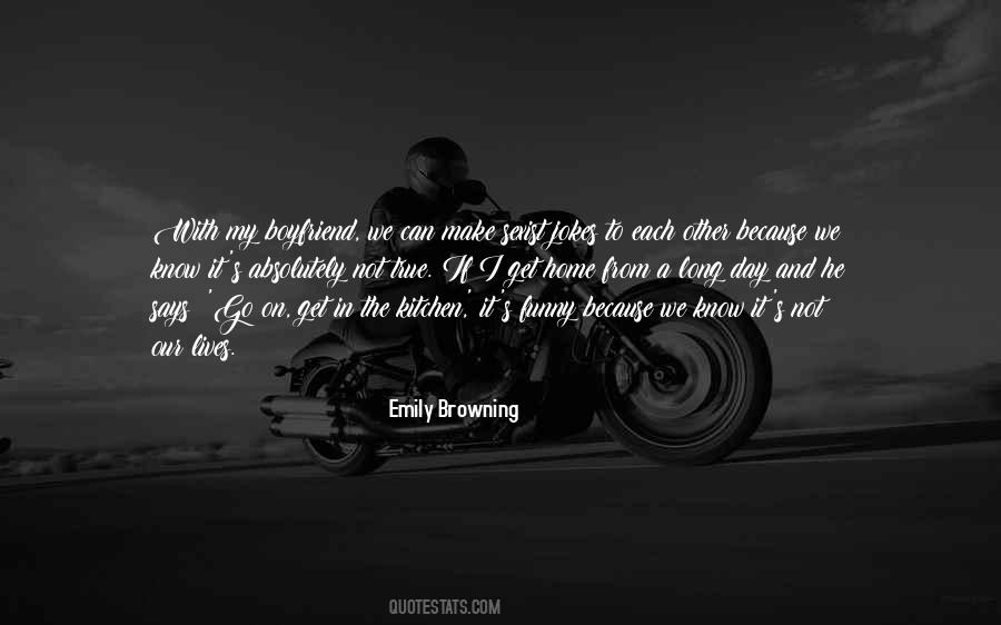 Not My Boyfriend Quotes #1176430