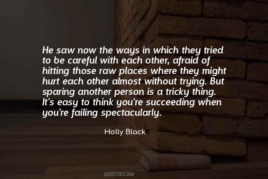 Might Be Hurt Quotes #1507604