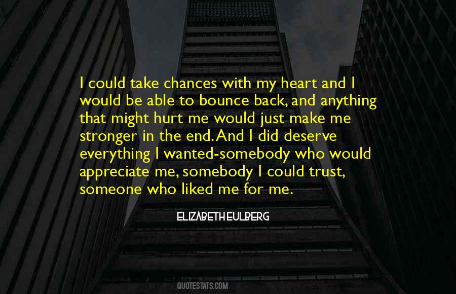 Might Be Hurt Quotes #1592339