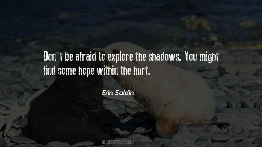 Might Be Hurt Quotes #620272