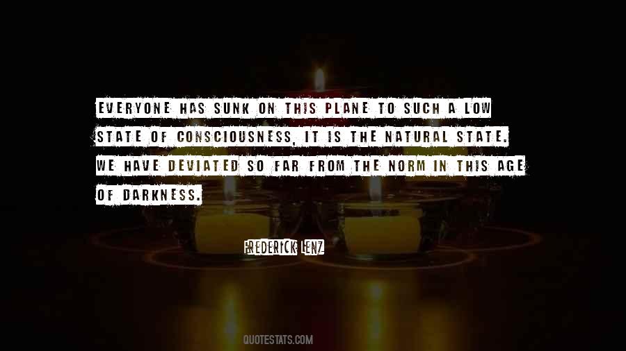 Quotes About The Darkness Of Humanity #1196926