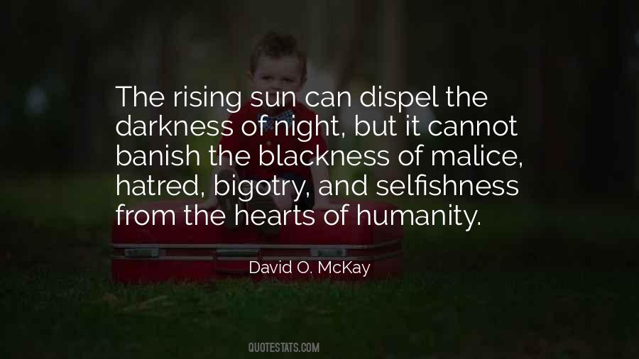 Quotes About The Darkness Of Humanity #1515752