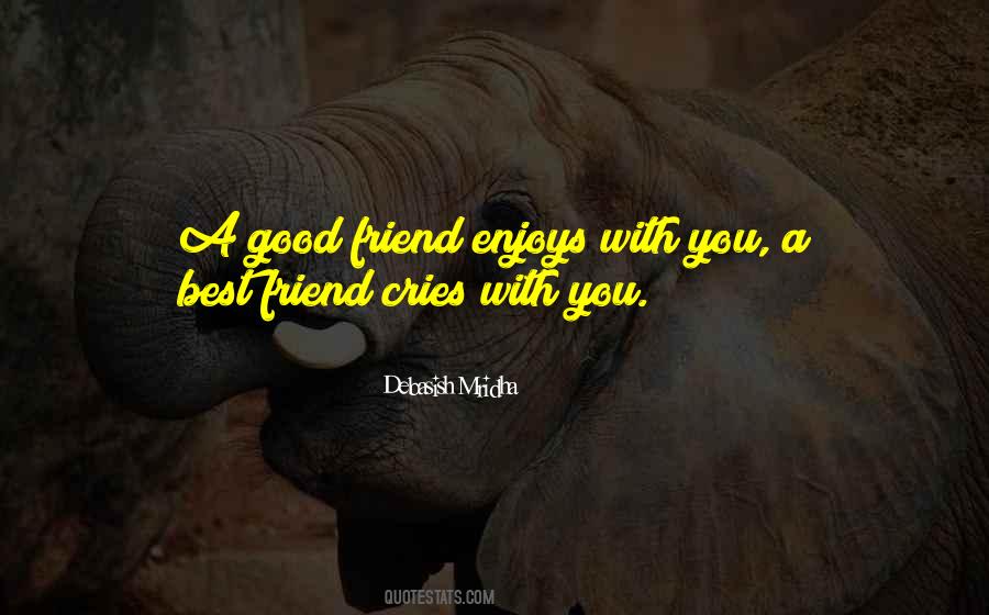 Good Friend Quotes #1090767