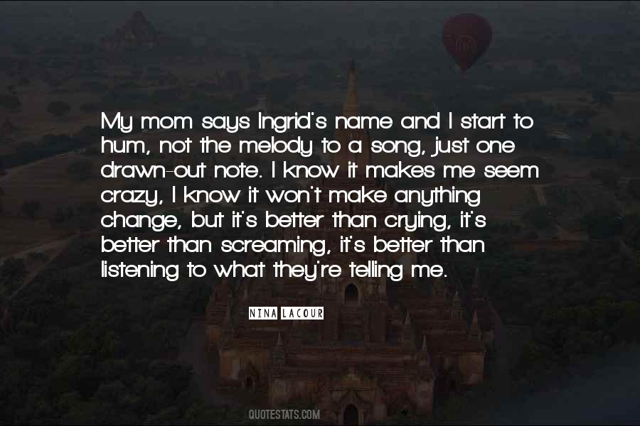 Crazy Song Quotes #1780535