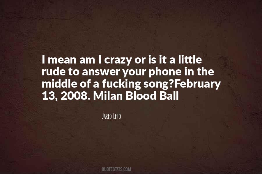 Crazy Song Quotes #48755
