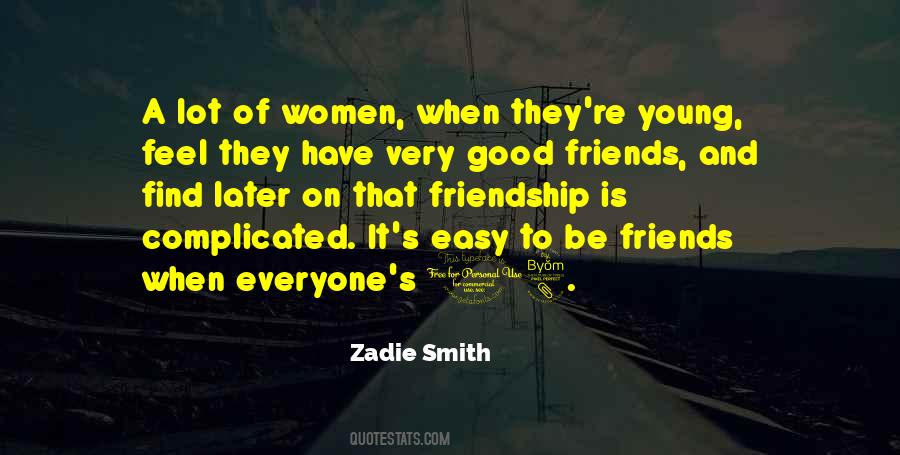 Good Friends Good Quotes #87145