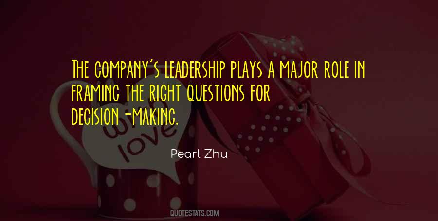 Quotes About Leadership And Decision Making #1574172