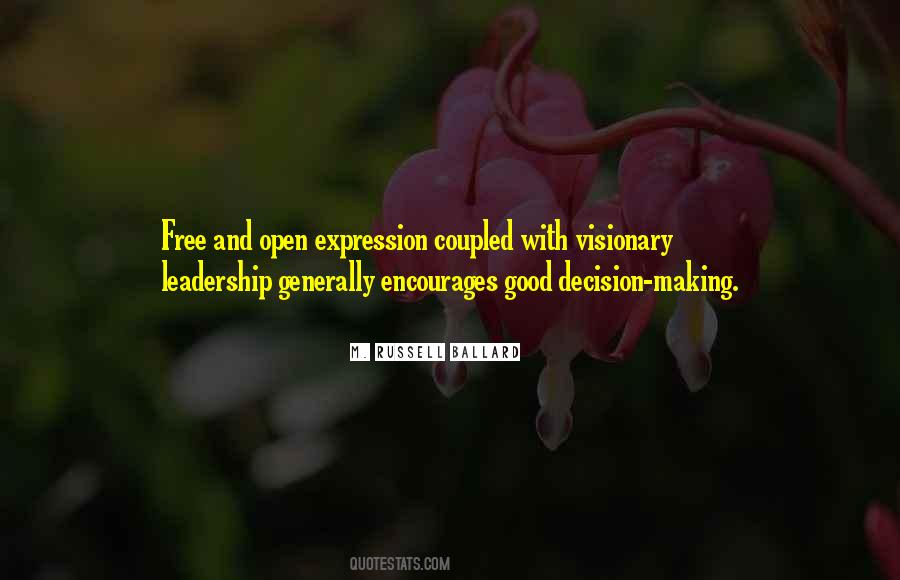 Quotes About Leadership And Decision Making #975746