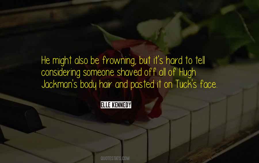 Tell Someone Off Quotes #1817553