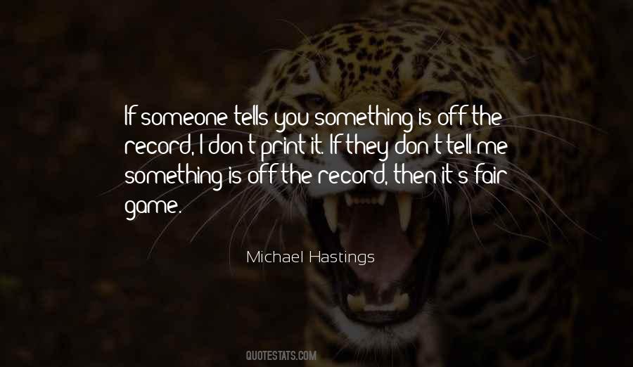 Tell Someone Off Quotes #486526