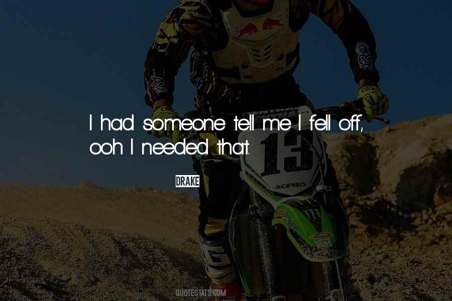 Tell Someone Off Quotes #791440