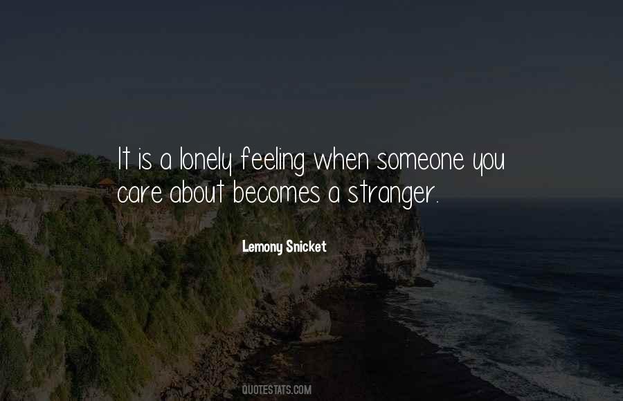 Quotes About Not Feeling Lonely #1090999