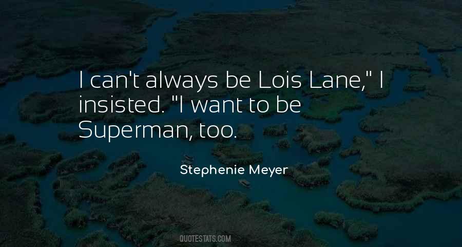 Superman And Lois Quotes #1869816