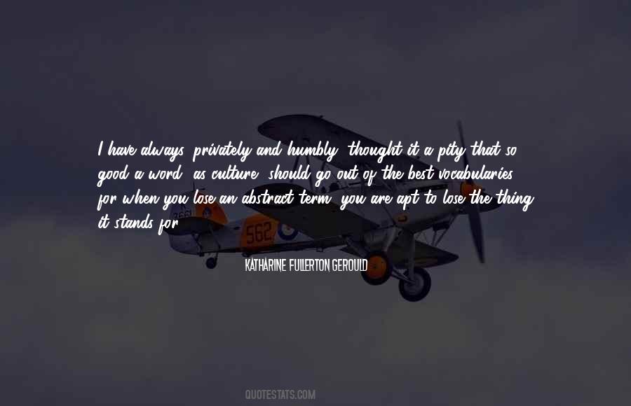 You Are So Good Quotes #303727