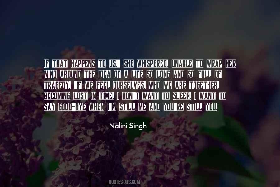 You Are So Good Quotes #338451
