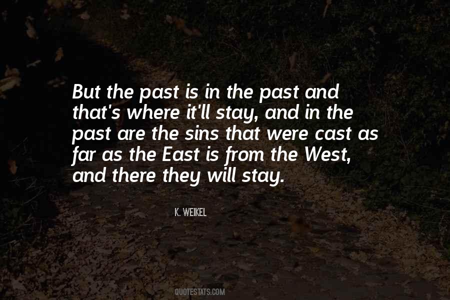 Stay In The Past Quotes #1339834