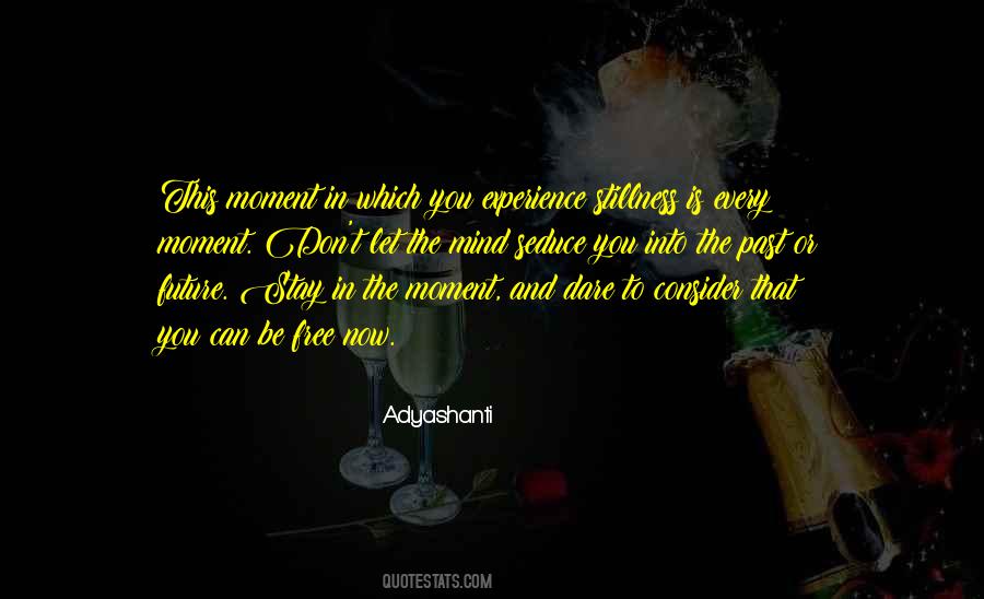 Stay In The Past Quotes #217557