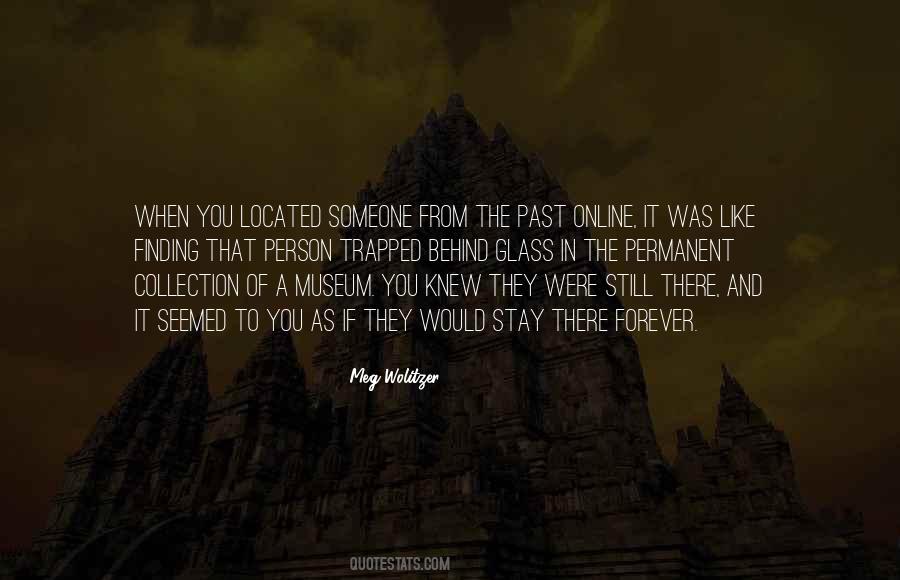 Stay In The Past Quotes #377778