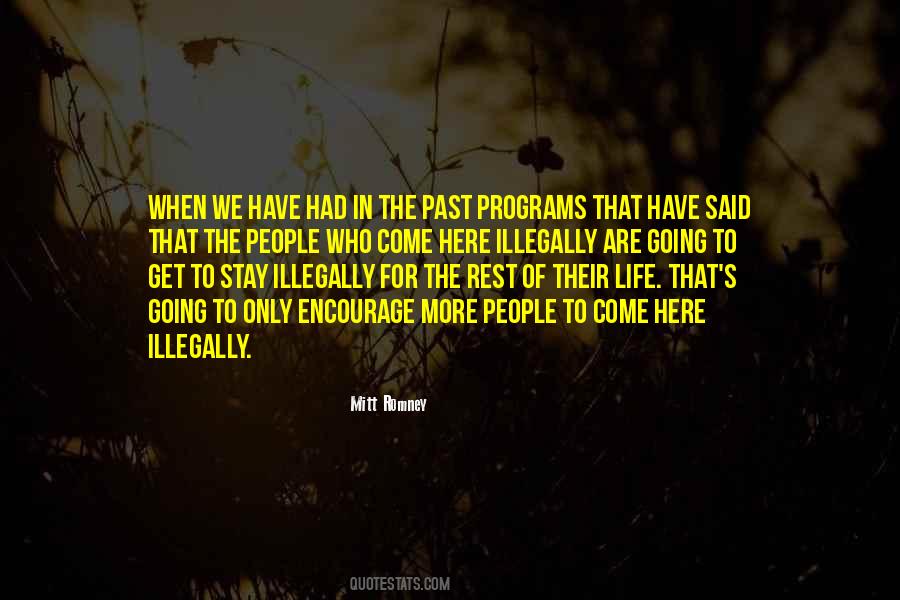 Stay In The Past Quotes #384035
