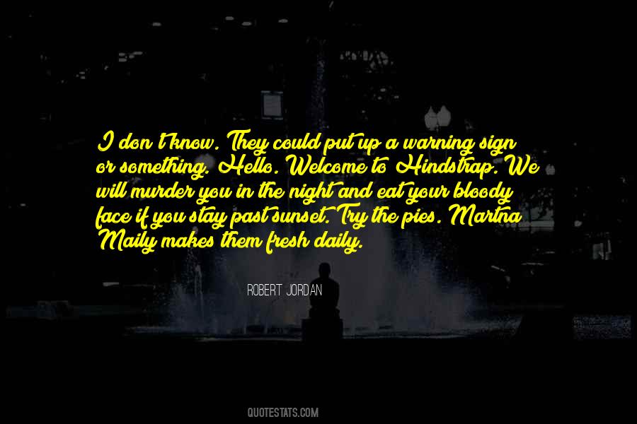 Stay In The Past Quotes #977101